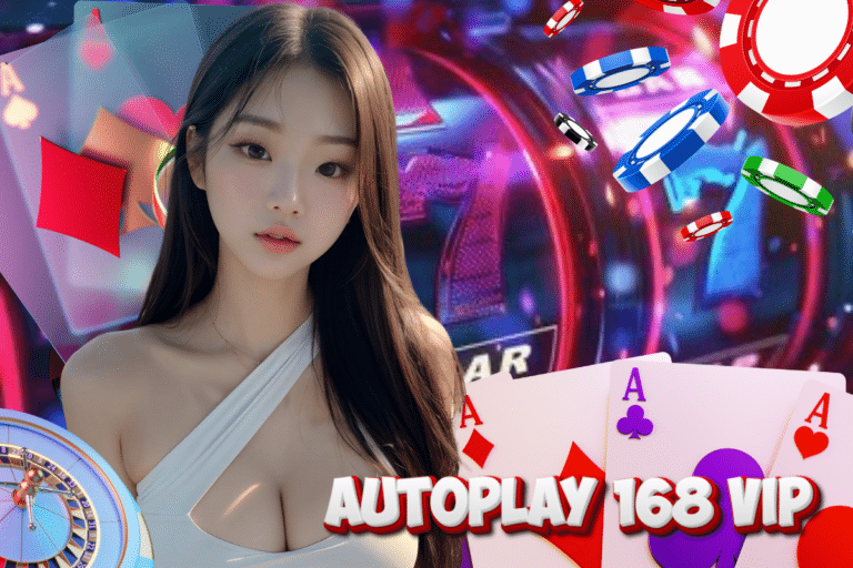 autoplay-168-vip-slot